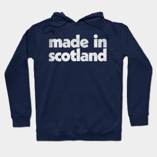 Made In Scotland / Faded Vintage-Style Design Hoodie